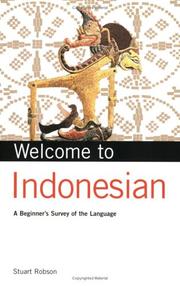 Cover of: Welcome to Indonesian by S. O. Robson