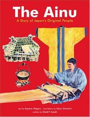 Cover of: The Ainu by Kayano, Shigeru., Shunichi Iijima