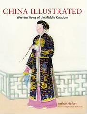 Cover of: China illustrated: western views of the middle kingdom