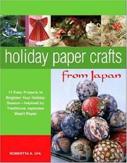 Holiday paper crafts from Japan by Robertta A. Uhl