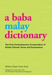 Baba Malay Dictionary by William Gwee Thian Hock