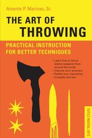 Cover of: Art of Throwing: Practical Instruction for Better Techniques