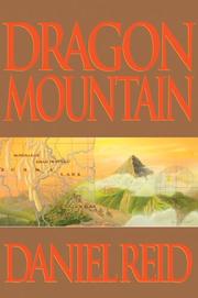 Cover of: Dragon mountain by Daniel Reid