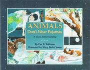 Cover of: Animals don't wear pajamas: a book about sleeping