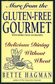 Cover of: More from the gluten-free gourmet | Bette Hagman