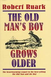 Cover of: The old man's boy grows older by Robert Chester Ruark