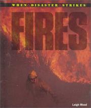 Cover of: Fires by Leigh Hope Wood