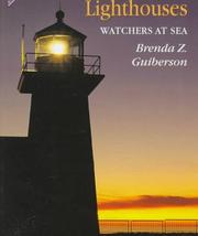 Cover of: Lighthouses: watchers at sea