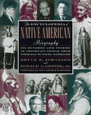 Cover of: The encyclopedia of Native American biography by Bruce E. Johansen