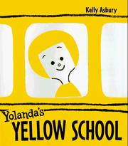 Cover of: Yolanda's yellow school