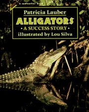 Alligators by Patricia Lauber