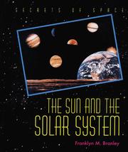 Cover of: The sun and the solar system by Franklyn M. Branley