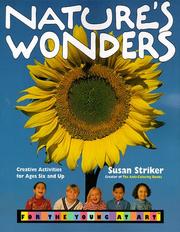 Cover of: Nature's Wonders: For the Young at Art: Creative Activities for Ages Six and Up Using the Please Touch Philosophy (Young at Art Coloring Book Series)