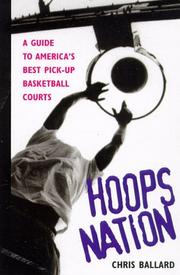 Cover of: Hoops nation: a guide to America's best pickup basketball