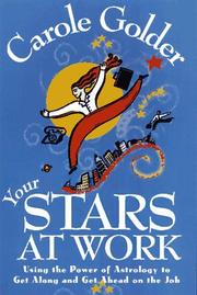 Cover of: Your stars at work by Carole Golder