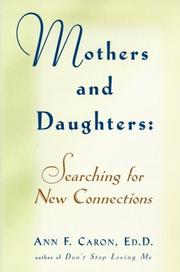 Cover of: Mothers and daughters by Ann F. Caron