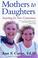Cover of: Mothers to Daughters