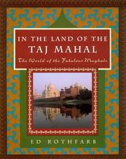 Cover of: In the land of the Taj Mahal by Ed Rothfarb