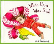 Cover of: When Vera was sick by Vera Rosenberry