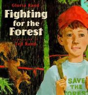 Cover of: Fighting for the forest