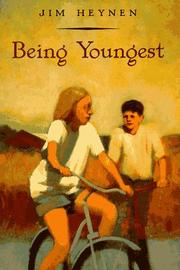 Cover of: Being youngest by Jim Heynen
