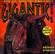 Cover of: Gigantic! by Patrick O'Brien