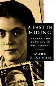 Cover of: A Past in Hiding: Memory and Survival in Nazi Germany