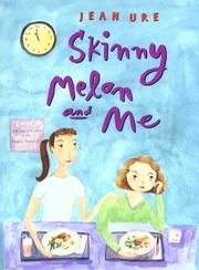 Cover of: Skinny Melon and me by Jean Ure