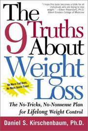 Cover of: The 9 Truths about Weight Loss by Daniel S. Kirschenbaum