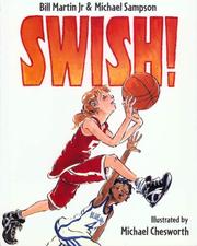Cover of: Swish! by Bill Martin Jr., Michael Sampson, Michael Chesworth