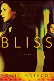 Cover of: Bliss: A Novel