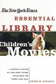Cover of: Children's movies: a critic's guide to the best films available on video and DVD