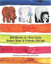 Cover of: The Brown Bear & Friends Gift Set | Bill Martin