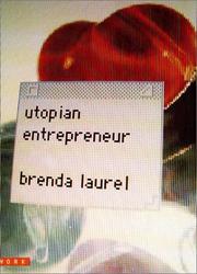 Cover of: Utopian Entrepreneur (Mediaworks Pamphlets) | Brenda Laurel