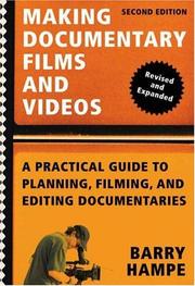 Making documentary films and videos by Barry Hampe