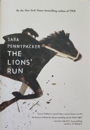Cover of The Lions' Run by Sara Pennypacker