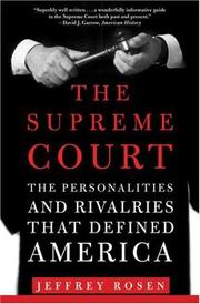 Cover of: The Supreme Court: The Personalities and Rivalries That Defined America