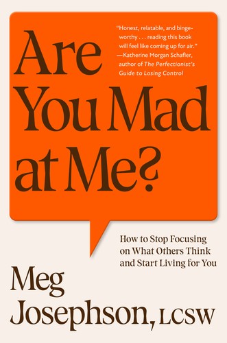 Are You Mad at Me?