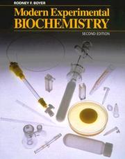 Cover of: Modern experimental biochemistry by Rodney F. Boyer