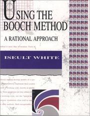 Using the Booch method by Iseult White