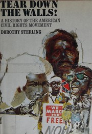 Cover of: Tear down the walls!: A history of the American civil rights movement.