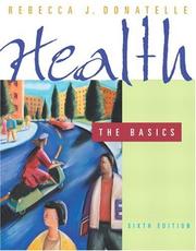Cover of: Health by Rebecca J. Donatelle