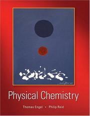 Physical chemistry by Thomas Engel, Philip Reid