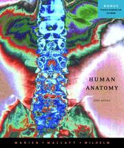 Human Anatomy by Elaine Nicpon Marieb, Jon B. Mallatt, Patricia Brady Wilhelm