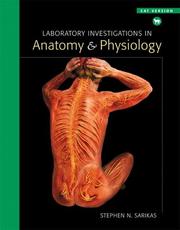 Cover of: Laboratory investigations in anatomy & physiology | Stephen N. Sarikas
