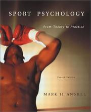 Cover of: Sport psychology: from theory to practice