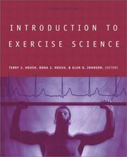 Cover of: Introduction to Exercise Science (2nd Edition) by Terry J. Housh, Dona J. Housh, Glen Johnson
