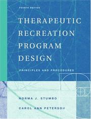 Therapeutic recreation program design by Norma J Stumbo, Norma J. Stumbo, Carol Ann Peterson