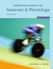 Cover of: Laboratory Manual for Anatomy & Physiology, Main Version (3rd Edition)