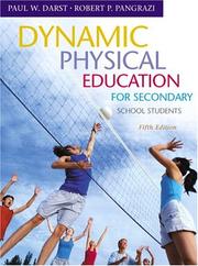 Cover of: Dynamic Physical  Education for Secondary School Students (5th Edition) (Pangrazi Series) by Paul W. Darst, Robert P. Pangrazi